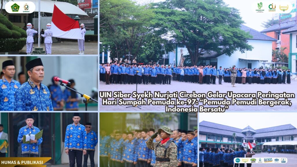 UIN Siber Syekh Nurjati Cirebon Gelar Upacara Peringatan Hari Sumpah Pemuda ke-97: “Pemuda Pemudi Bergerak, Indonesia Bersatu”