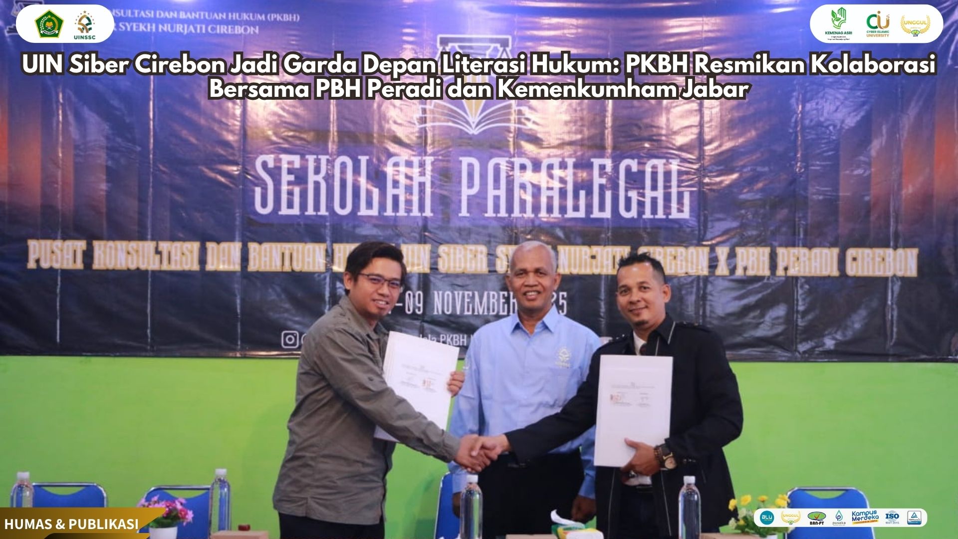 UIN Siber Cirebon Jadi Garda Depan Literasi Hukum: PKBH Resmikan Kolaborasi Bersama PBH Peradi dan Kemenkumham Jabar
