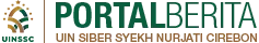 Portal Berita dan Informasi UIN Siber Syekh Nurjati Cirebon