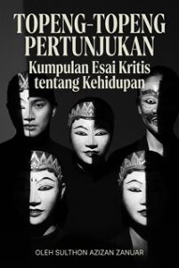Topeng-Topeng Pertunjukan Sulthon Azizan Zanuar