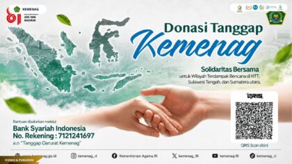 Kemenag Buka Donasi Tanggap Bencana, Mari Kuatkan Saudara Kita!