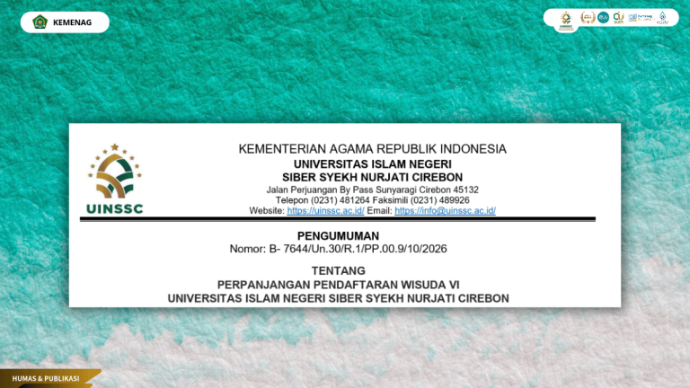 Pengumuman Perpanjangan Pendaftaran Wisuda VI UINSSC