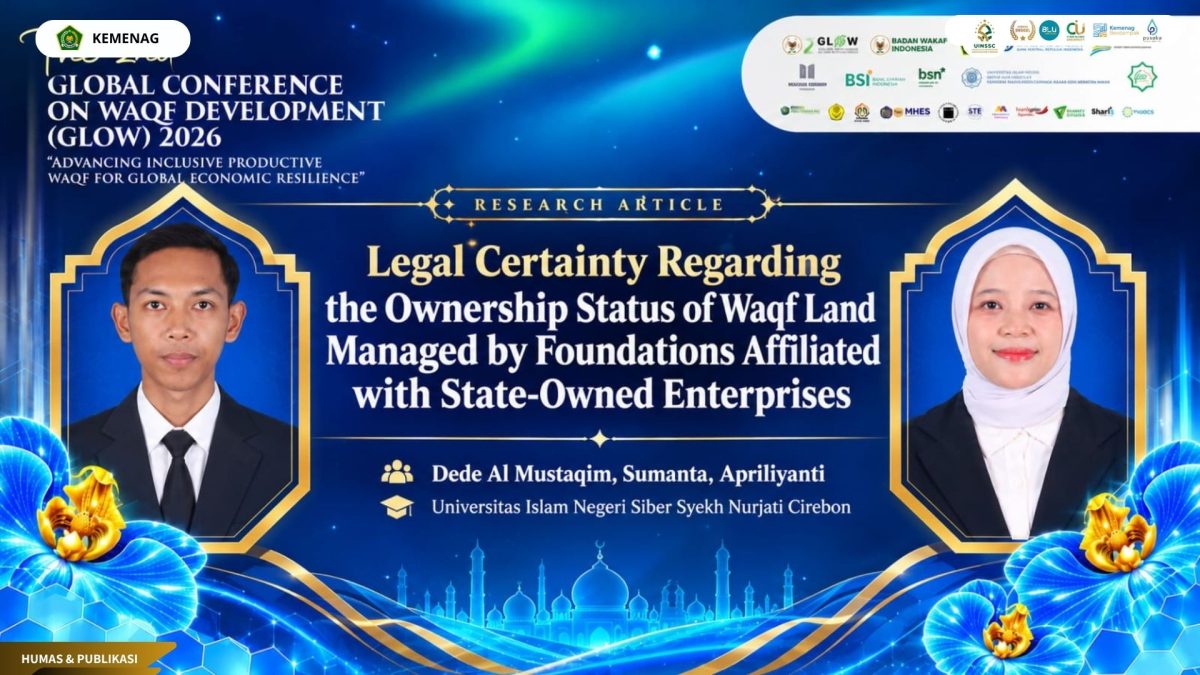 Cegah Sengketa Aset Umat, Mahasiswa UIN Siber Cirebon Angkat Isu Kepastian Hukum Tanah Wakaf di Forum Global  
